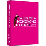 Tales of a Hong Kong Dandy