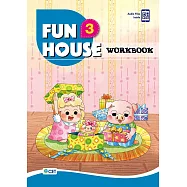 Fun House 3 Workbook(附音檔 QR CODE)
