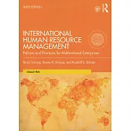 International Human Resource Management:Policies and Practices for Multinational Enterprise(GE)(6版)