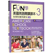FUN學美國英語閱讀課本3：各學科實用課文【三版】(菊8K+Workbook+寂天雲隨身聽APP)