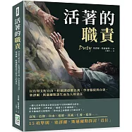 活著的職責：以良知支配自由、拒絕誘惑做自我、學會服從與自律，塞謬爾‧斯邁爾斯談生而為人的責任