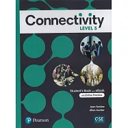 Connectivity (5) Student&rsquo;s Book and eBook with Online Practice