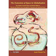 The Extension of Space in Globalization: The Globally Extended Space and Human Rights in Theories and Modern and