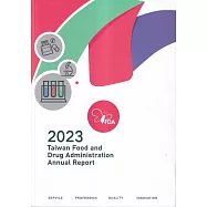 2023 Taiwan Food and Drug Administration Annual Report