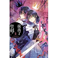 不過是侍女，卻…拔出了聖劍! 2