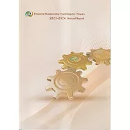 Financial Supervisory Commission,Taiwan 2023-2024 Annual Report