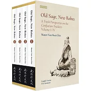 Old Sage，New Robes：A Fresh Perspective on the Confucian Analects