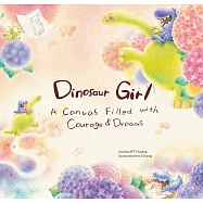 Dinosaur Girl: A Canvas Filled with Courage and Dreams
