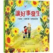 讓好事發生：一句好話，一個微行動，世界就此改變