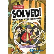 The Mystery of the Koi Murders(精)