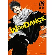 WONDANCE&mdash;熱舞青春&mdash;(06)