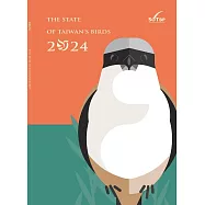 THE STATE OF TAIWAN&rsquo;S BIRDS 2024