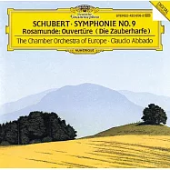 Schubert:Symphony No.9.Overture "Rosamunde"(舒伯特：第九號交響曲「偉大」、「羅莎蒙」序曲)