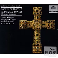 巴哈：B小調彌撒曲 / 荷莎托波(女高音)、賀夫利嘉(男高音)、卡爾李希特(指揮)(J.S. Bach : Mass in B minor / Hertha Topper, Ernst Haefliger, Karl Richter)