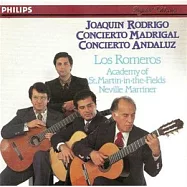 羅德里哥：牧歌協奏曲&安達魯西亞協奏曲 / 羅梅洛吉他四重奏、馬利納(指揮)聖馬丁室內樂團(Rodrigo: Concierto Madrigal & Concierto Andaluz / Los Romeros, Sir Neville Marriner Conducts Academy of St. Martin-in-the-Fields)