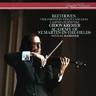 Beethoven:Violin Concerto / Gidon Kremer, Academy of St. Martin in the Fields, Sir Neville Marriner(貝多芬：小提琴協奏曲 / 基東・克萊曼，小提琴 / 馬利納 指揮 聖馬丁學會管弦樂團)