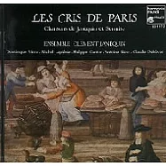 V.A. / Les Cris de Paris - Chansons de Janequin & Sermisy