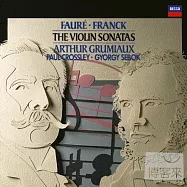 佛瑞 / 法朗克：小提琴奏鳴曲 / 葛羅米歐(Faure/ Franck: The Violin Sonatas / Grumiaux & Paul Crossley)