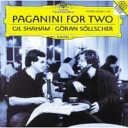 帕格尼尼：小提琴、吉他二重奏 / 索爾徹 (吉他) & 夏漢 (小提琴)(Paganini for Two / Gil Shaham (violin), Goran Sollscher (guitar))