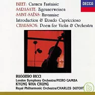Bizet: Carmen Fantaisie/ Sarasate: Zigeunerwricci/ Saint-Saens: Havanaise(比才：「卡門幻想曲」/薩拉沙泰：流浪者之歌/蕭頌：詩曲/聖桑：哈瓦奈斯舞曲、序曲與隨想輪旋曲)