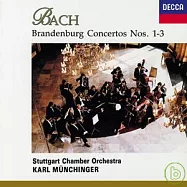 巴哈：第1、2、3號布蘭登堡協奏曲 / 司徒加室內樂團/慕辛格(Bach: Brandenburg Concertos Nos.1-3)