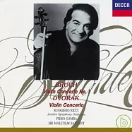 Bruch: Violin Concerto No.1/ Dvorak: Violin Concerto(布魯赫：第1號小提琴協奏曲/德弗札克：小提琴協奏曲)