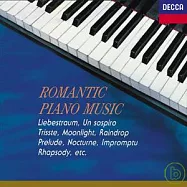 浪漫時期鋼琴代表作 - 愛之夢、嘆息、夜曲、浪漫曲、月光、雨滴、悲傷、狂想曲、前奏曲、即興曲(Romantic Piano Music - Liebestraum, Un Sospiro, Trisste, Moonlight, Raindrop, etc.)