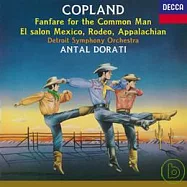 柯普蘭：眾人信號曲、墨西哥沙龍、阿帕拉契之春、牛仔競技會、舞誦交響曲(Copland: Fanfare for the Common Man, El Salon Mexico, Rodeo, Appalachian)