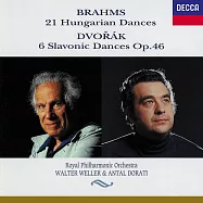 布拉姆斯：二十一首匈牙利舞曲/德弗乍克：六首斯拉夫舞曲(Brahms: 21 Hungarian Dances / Dvorak: 6 Slavonic Dances op.46)