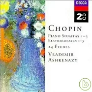 Chopin:Piano Sonatas 1-3 / Fantaisie in F minor etc. / Vladimir Ashkenazy, piano - 2CDs(蕭邦：鋼琴奏鳴曲，24首練習曲 (2CD) / 阿胥肯納吉 (鋼琴))