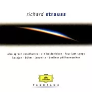 R. Strauss: Also Sprach Zarathustra & Ein Heldenleben & Four Last Songs(理查.史特勞斯：查拉圖司特拉如是說/提爾愉悅的惡作劇/第二號法國號協奏曲/瑭璜/英雄的生涯)