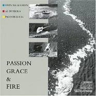 Paco de Lucia、John McLaughlin / Passion, Grace & Fire(熱情，頌讚與火花)