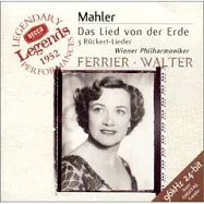 Bruno Walter / Mahler : Das Lied von der Erde、Ruckert-Lieder(馬勒：大地之歌)
