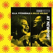 Elta Fitzgerald,Billie Holiday,Carmen Mcrae / At Newport(艾拉‧費茲潔拉 比莉‧哈樂黛 卡門‧麥克蕾 / 新港女伶群星會)