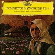 Tchaikovsky:Symphony No.4(柴可夫斯基：第4號交響曲)