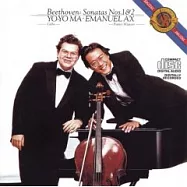 Yo-Yo Ma、Emanuel Ax / Beethoven:Sonatas for Piano and Cello Nos.1,2(貝多芬：第1、2號大提琴奏鳴曲)