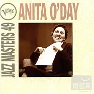 Verve Jazz Masters 49 - Anita O’Day(爵士名人錄 49 / 安妮塔‧歐黛)