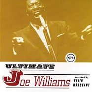 Joe Williams / Ultimate Joe Williams Selected By Kevin Mahogany(極品喬.威廉斯 凱文.馬荷格尼選曲)