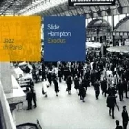 Slide Hampton / Exodus(史賴德.漢普頓 / 出埃及記)
