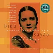 Bidu Sayao / Opera Arias & Brazilian Folk Songs(碧杜莎由 / 巴西傳奇高音)