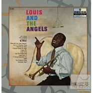 Louis Armstrong / Louis And The Angels(路易‧阿姆斯壯 / 路易與天使)