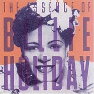 Billie Holiday / The Essence of Billie Holiday(比莉哈樂黛 / 爵士系列：比莉哈樂黛精選)