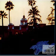 Eagles / Hotel California(老鷹合唱團 / 加州旅館)