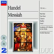 Handel: Messiah / Neville Marriner & Academy of St Martin in the Fields(韓德爾：神劇《彌賽亞》全曲 / 馬利納 (指揮) 聖馬丁學會管弦樂團&合唱團)