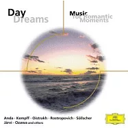 Day Dreams：Music for Romantic Moments(浪漫時刻的音樂-白日夢 選自：鮑凱里尼、孟德爾頌、柴可夫斯基、葛利格等作曲家之作品)