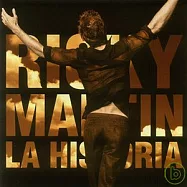 Ricky Martin / La Historia(瑞奇馬汀 / 瘋狂人生拉丁精選)