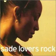 Sade / Lovers Rock(莎黛 / 情人寶石)