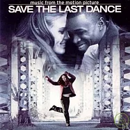 OST / Save the Last Dance(電影原聲帶 / 留下最後一支舞)