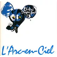 L’ARC-EN-CIEL彩虹 / 網路世紀票選單曲精選集