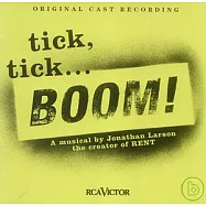 Musical ”Tick Tick Boom”/ Original Cast Recording(百老匯音樂劇「倒數時刻」演出：百老匯原班人馬)